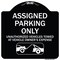 Signmission Parking Restriction Assigned Parking Unauthorized Vehicles Towed at Owner Expense, BW-1818-23374 A-DES-BW-1818-23374 - alternate 1